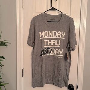 Reebok Monday thru Everyday Tshirt NWT L